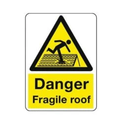 Danger Fragile Roof - Sign